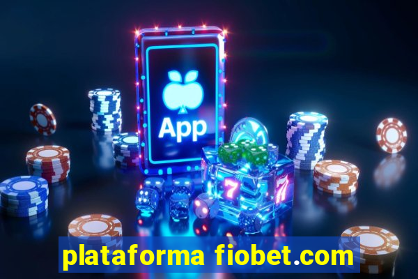 plataforma fiobet.com